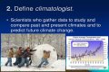 how do scientists obtain data about past climates