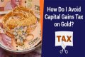Is sale of gold a capital gain?